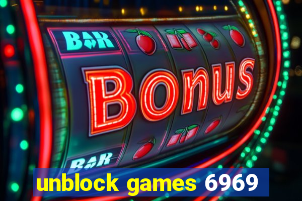 unblock games 6969